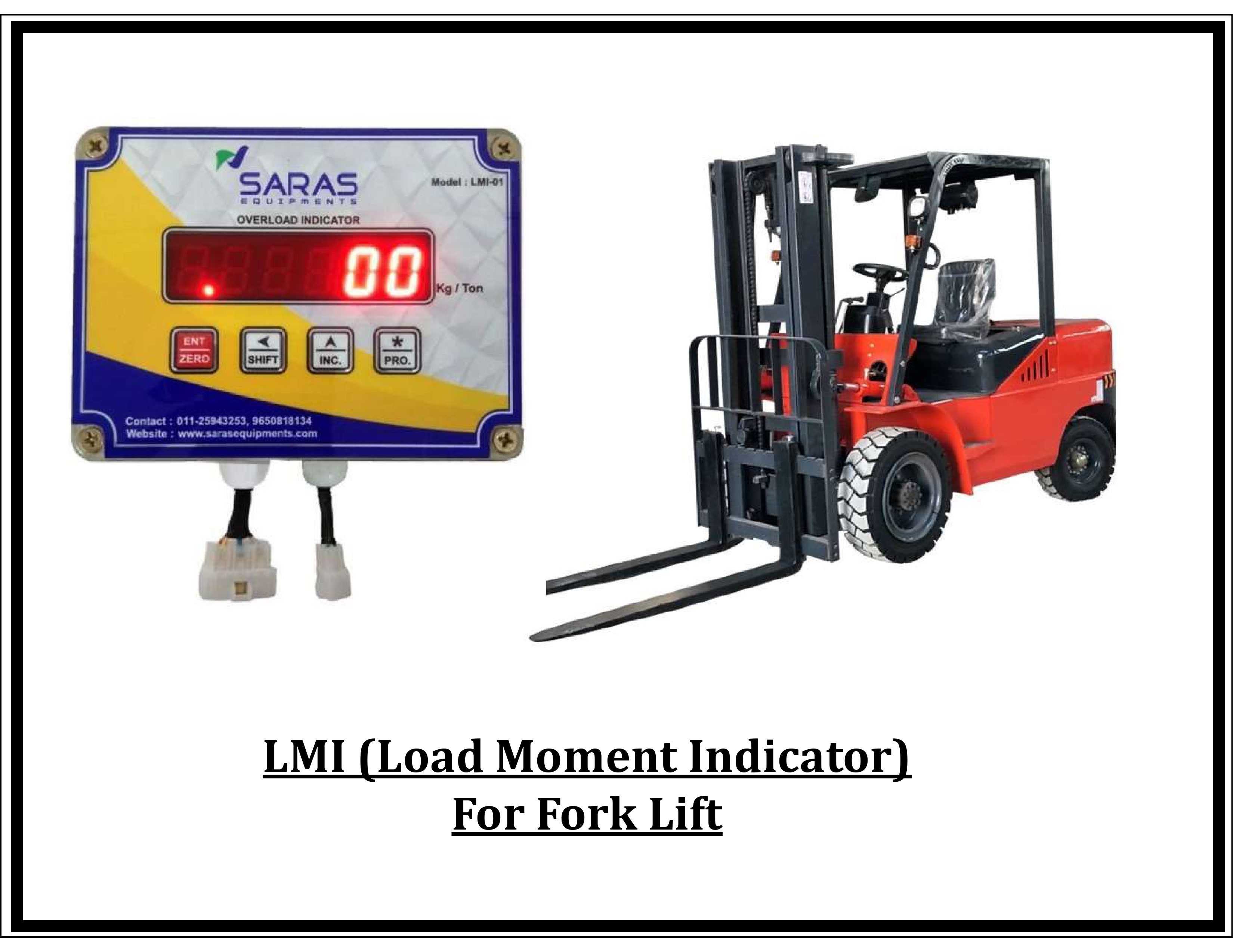 Safe Load Indicator for Fork Lift
