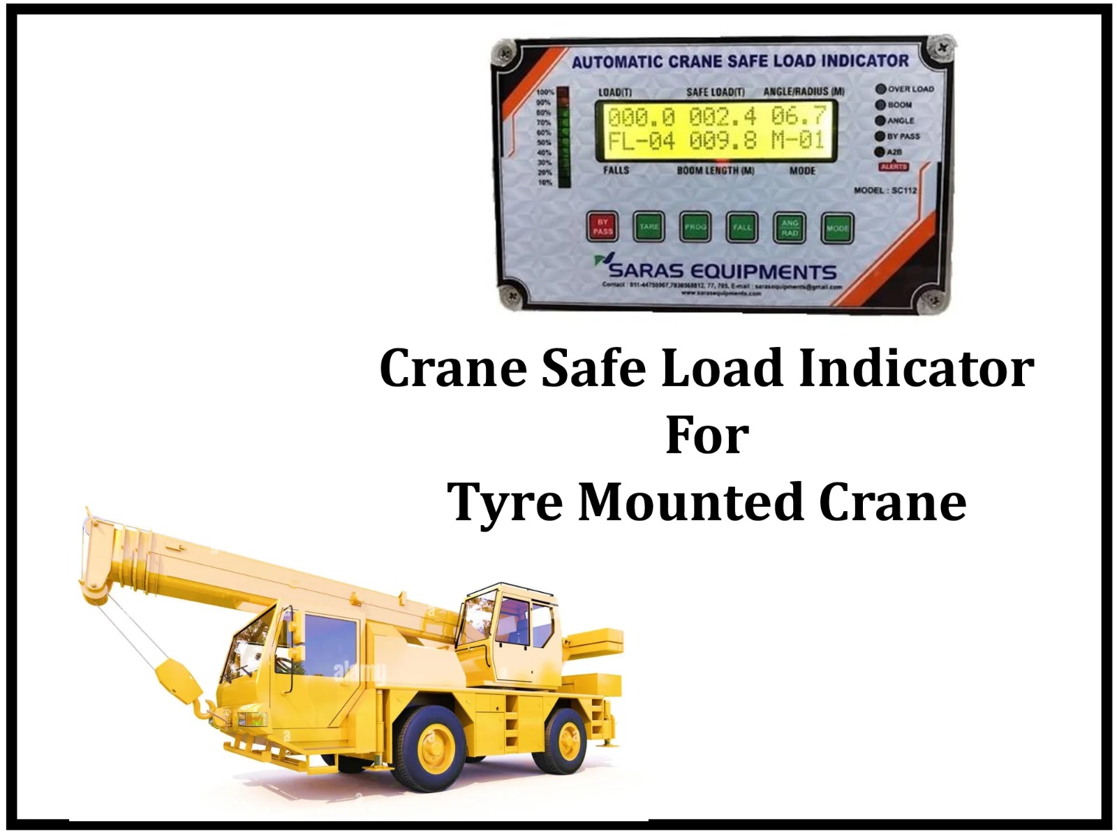 Crane Safe Load Indicator for Tyre Mounted Crane